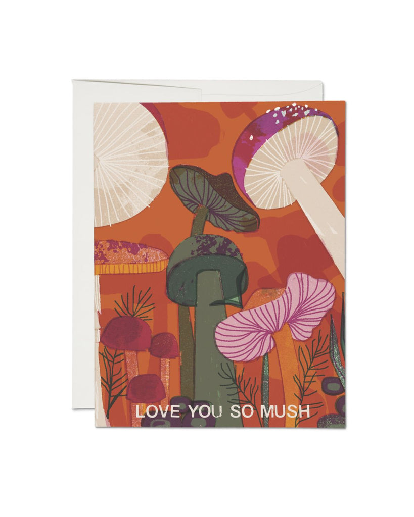 Artist designed greeting card has artwork of green, white, and magenta mushrooms against a burnt orange sky. On the bottom in white text reads 'I love you so mush'.